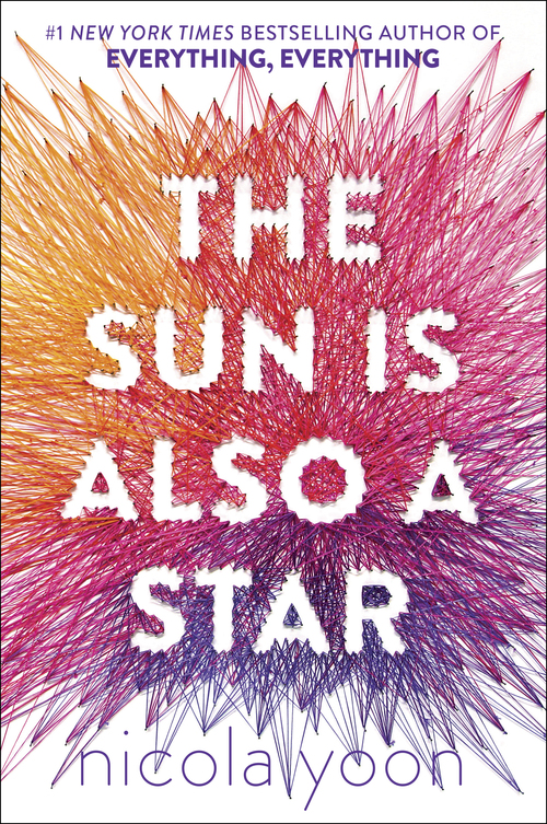 Book Review: The Sun is Also a Star by: Nicola Yoon